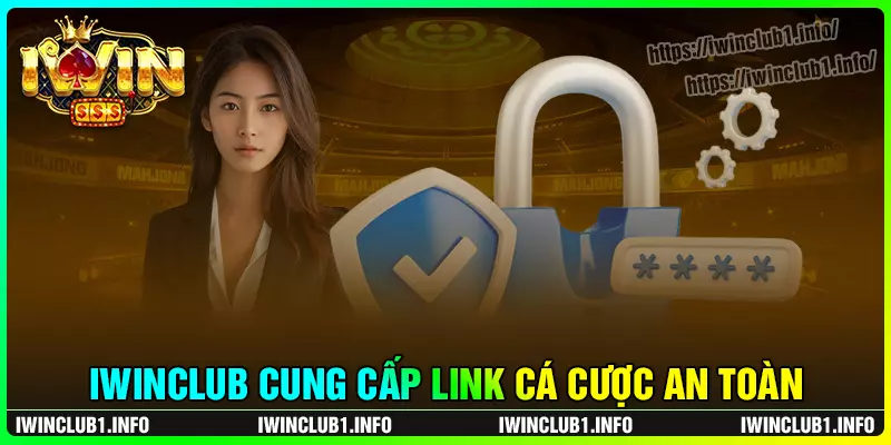 Giới thiệu iwinclub - link truy cập chính thức, an toàn