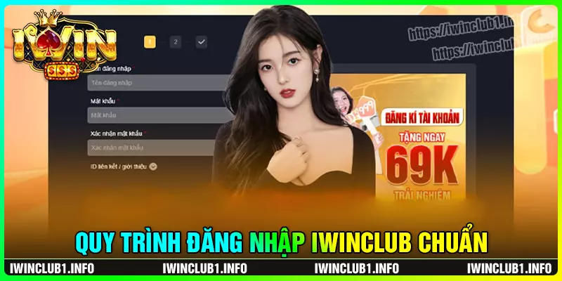 Hướng dẫn đăng nhập iwinclub qua 4 bước đơn giản