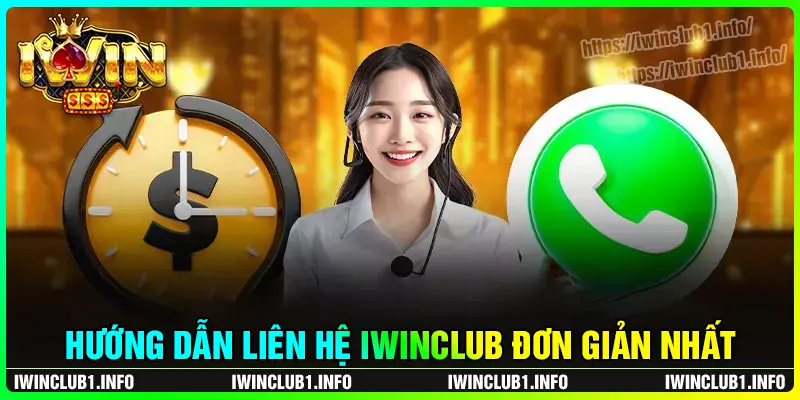 Liên hệ iwinclub bằng những hình thức nào?