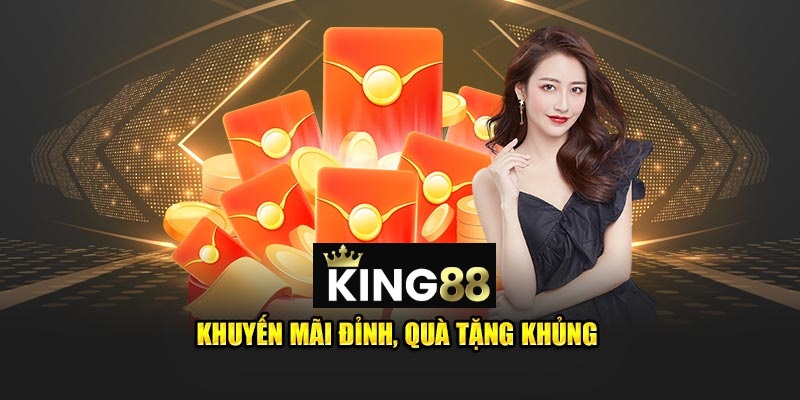 Lợi ích khuyến mãi King88